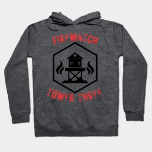 Support the FireWatch Patrol at Tower Three Hoodie